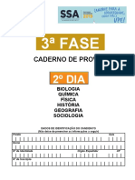 3a FASE: CADERNO DE PROVAS DO 2o DIA COM QUESTÕES DE BIOLOGIA, QUÍMICA, FÍSICA, HISTÓRIA, GEOGRAFIA E SOCIOLOGIA