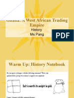 Ghana: A West African Trading Empire: History Ms Pang