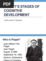 Piaget'S Stages of Cognitive Development: Faith Lorenz P. Resuello