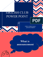 English Club Power Point: Topic of The Year 2: Announcement