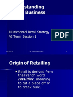 Understanding Retail Business: Multichannel Retail Strategy VI Term Session 1