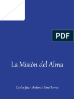 La Mision Del Alma 2016