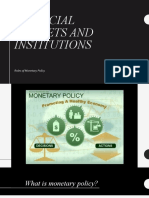 Financial Markets and Institutions: Roles of Monetary Policy