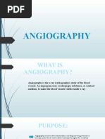 ANGIOGRAPHY