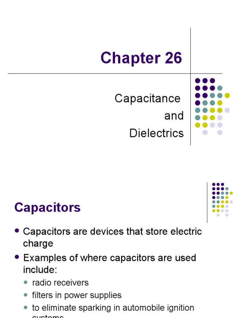 Capacitance and Dielectrics | PDF | Dielectric | Capacitor