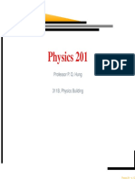 Physics 201: Professor P. Q. Hung