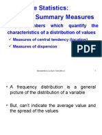 Descriptive Statistics: Numerical Summary Measures: Single Numbers Which Quantify The