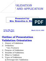 Validation Theory and Application: Presented By: Mrs. Remedios A. Rivera
