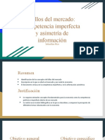 Fallos Del Mercado - Competencia Imperfecta y Asimetría de Información