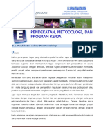 E. Metodologi, Pendekatan Dan Program Kerja