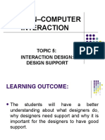 Human-Computer Interaction: Topic 5: Interaction Design: Design Support