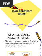 Simple Present Tense Simple Present Tense