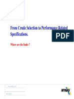 From Crude Selection To Performance Related Specifications.: Where Are The Limits ?