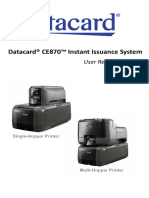 Datacard® CE870™ Instant Issuance System: User Reference Guide