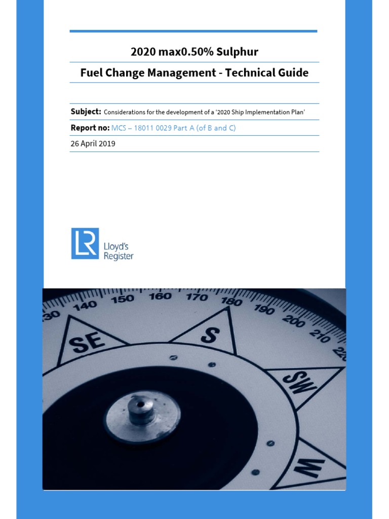 LR Imo2020 Fuel Changeover Technical Guide PDF Fuel Oil Chemistry