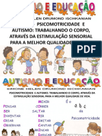 Psicomotricidade e autismo - trabalhando o corpo através da estimulação sensorial.pdf