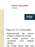 EDUCAÇÃO INCLUSIVA. Rosita Edler Carvalho