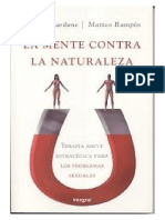 Nardone, Giorgio y Matteo Rampin - La mente contra la naturaleza. Terapia breve estratégica para los problemas sexuales.pdf