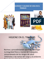 Higiene y Seguridad. Calidad de Vida.