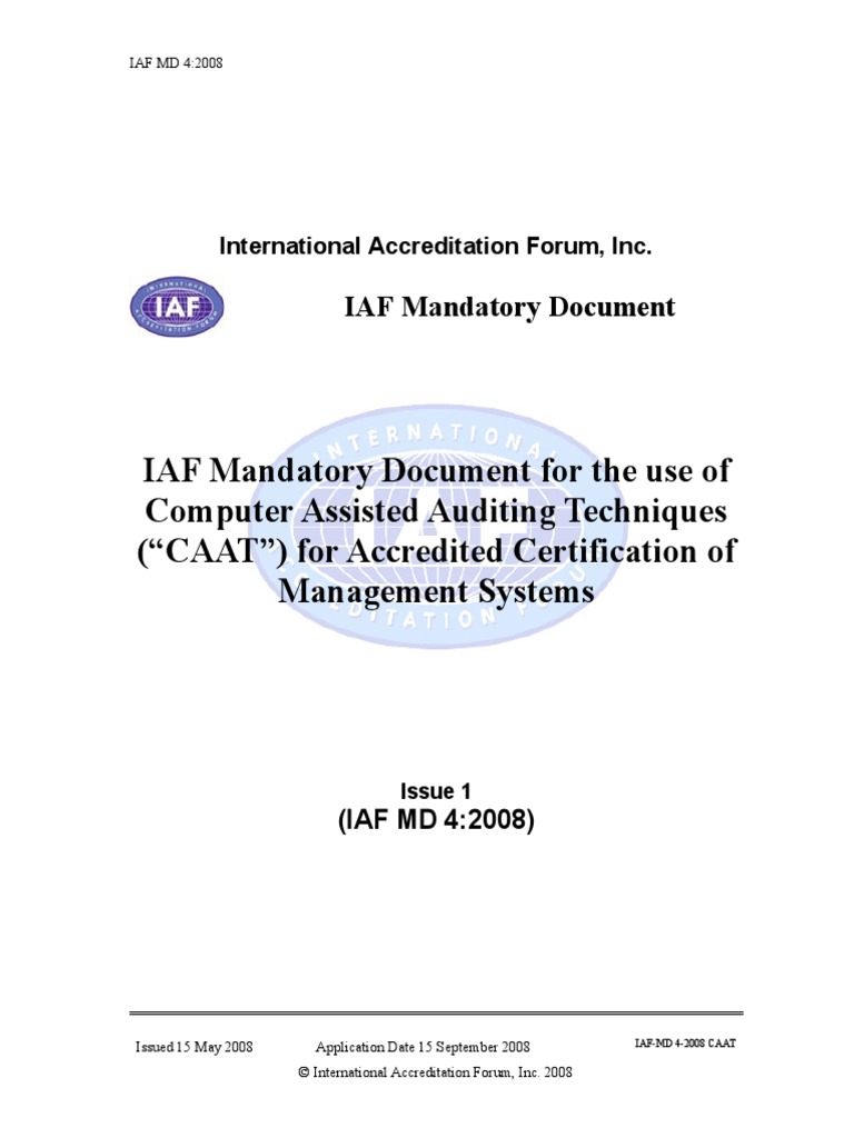 IAF MD 4 Computer Assisted Auditing Techniques CAAT Issue 1 2008 | PDF ...