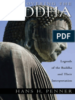 Rediscovering The Buddha - Legends of The Buddha and Their Interpretation - 2009 Oxford