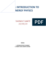 Ph332: Introduction To Energy Physcs: Lecture 1 and 2