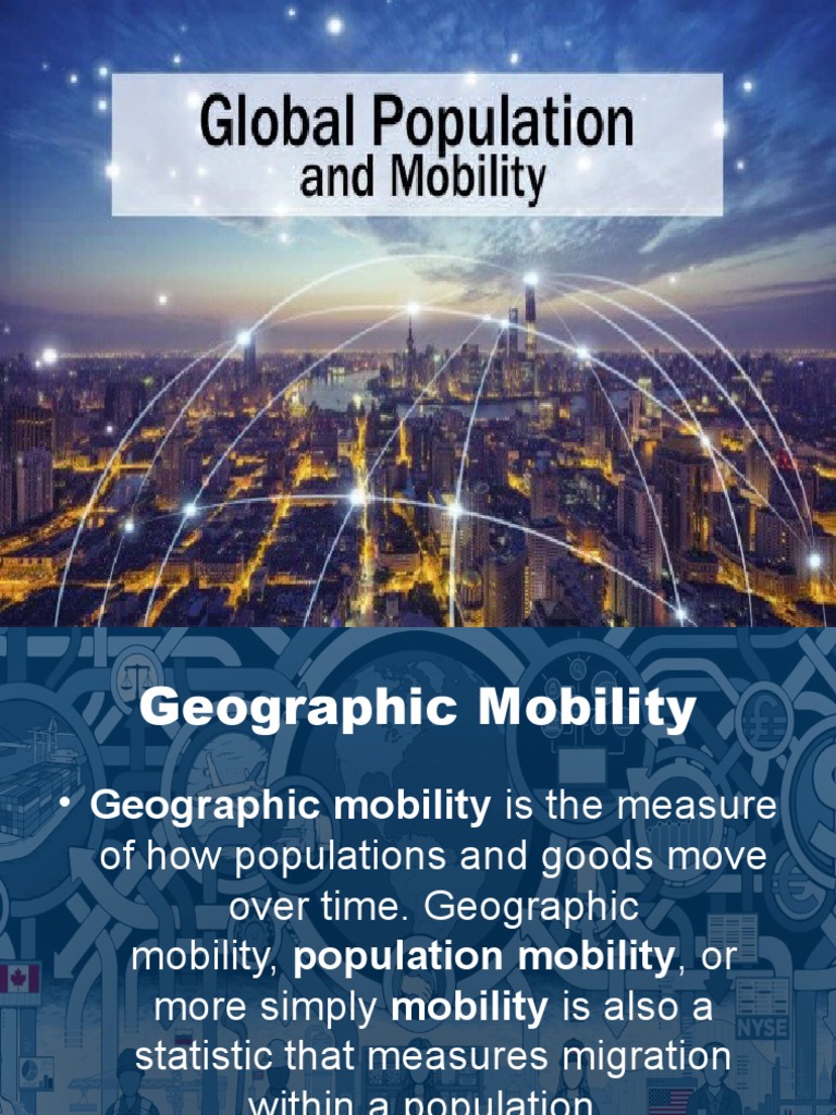 CHAPTER 13 Global and Population Mobility PDF Geography Human