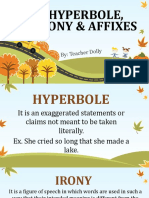 Lesson 3 - Hyperbole, Irony, Affixes