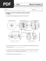 SW Science 10 Unit 1 Mitosis Worksheet: 1.2 Mitosis and Asexual Reproduction Require One Parent 1.2.1 Mitosis