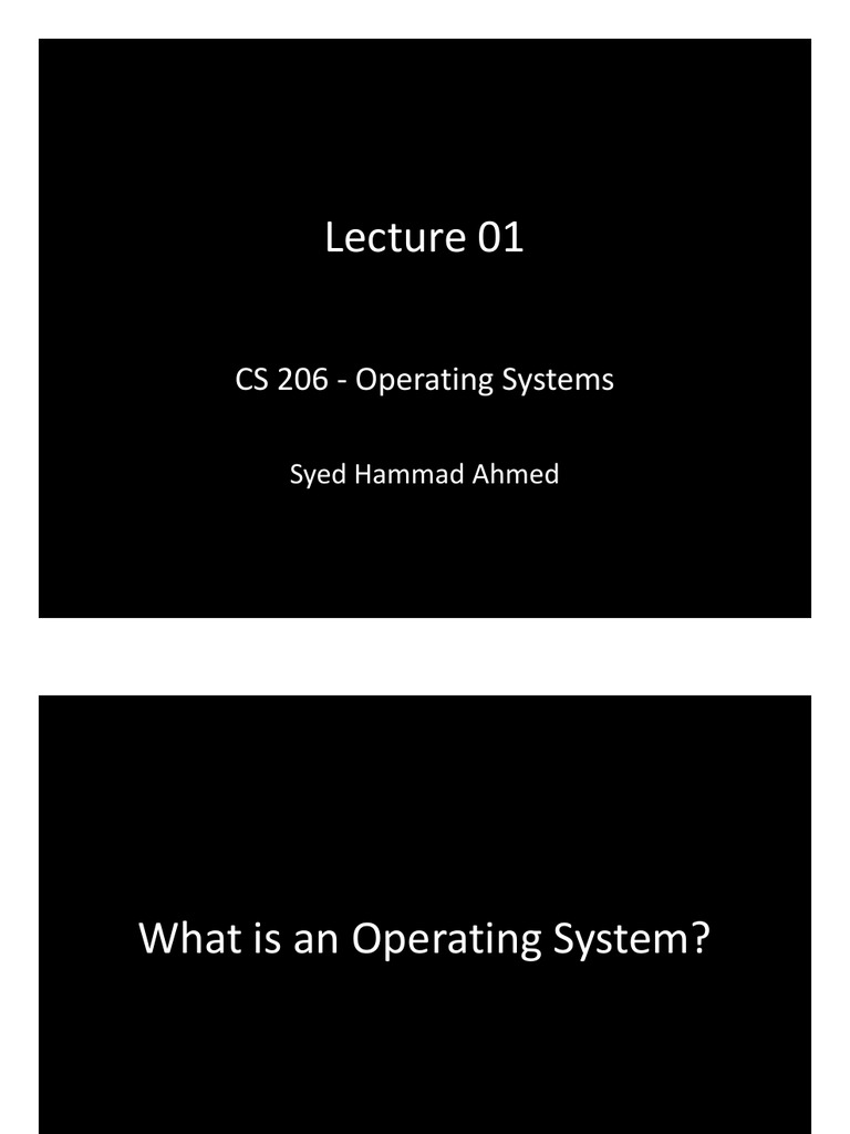 CS 206 - Operating Systems: Syed Hammad Ahmed | PDF | Operating System ...