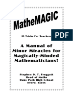 A Manual of Minor Miracles For Magically-Minded Mathematicians!