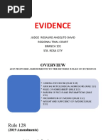 Evidence: Judge Rosauro Angelito David Regional Trial Court Branch 101 Sta. Rosa City