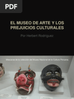Download HERBERT RODRGUEZ EL MUSEO DE ARTE Y LOS PREJUICIOS CULTURALES EN EL PER by Herbert Rodrguez SN47364357 doc pdf