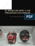 Herbert Rodríguez El Museo de Arte y Los Prejuicios Culturales en El Perú