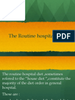 The Routine Hospital Diet