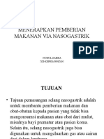 MENERAPKAN PEMBERIAN MAKANAN VIA NASOGASTRIK Nurul Zahra