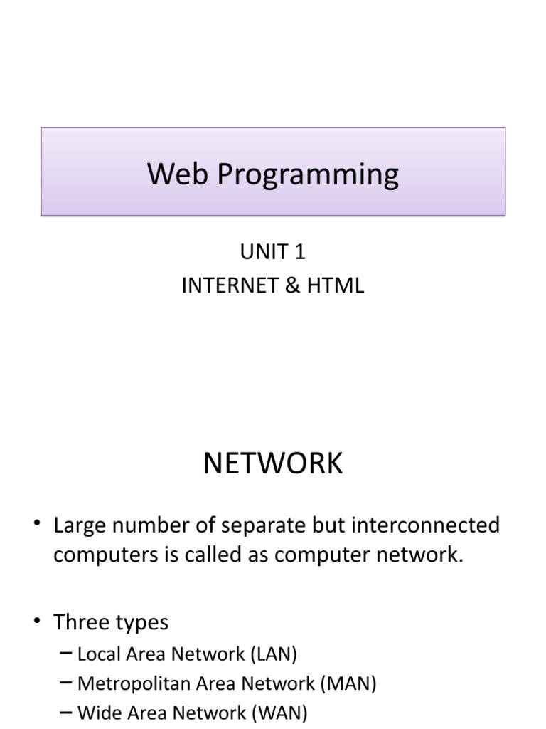 Web Programming Web Programming: Unit 1 Internet & HTML | PDF | Digital ...