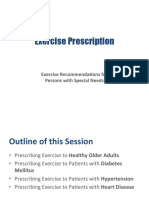 Exercise Prescription: Exercise Recommenda2ons For Persons With Special Needs