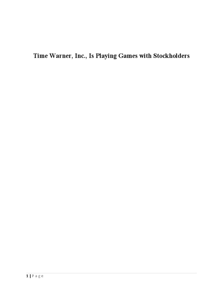 Time Warner, Inc., Is Playing Games With Stockholders. Version 2 PDF