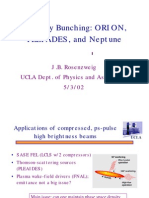 Velocity Bunching: ORION, PLEIADES, and Neptune: J.B. Rosenzweig UCLA Dept. of Physics and Astronomy 5/3/02