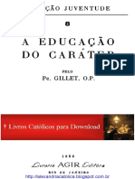 A Educação do Caráter  Pe. Gillet OP_.pdf