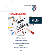 Team Building: DR/ Maha Abdeen DR/ Azza Abd-El Diem DR/ Aisha El-Sayed El-Araby
