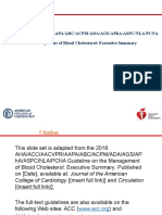 2018 Aha/Acc/Aacvpr/Aapa/Abc/Acpm/Ada/Ags/Apha/Aspc/Nla/Pcna Guideline On The Management of Blood Cholesterol: Executive Summary