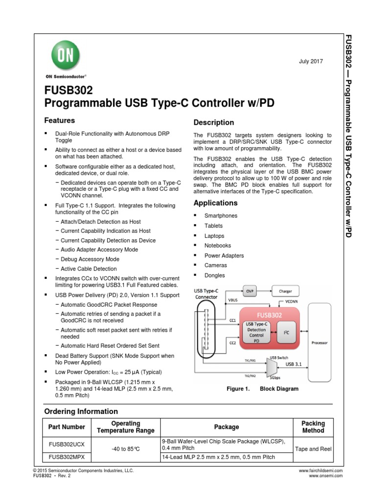 FUSB302 Programmable USB Type-C Controller W/PD: Features Description ...
