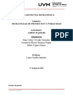 Alumnos: Mercadotecnia Estratégica Unidad 6. Estrategias de Promocion Y Publicidad Actividad 6. Análisis de Película