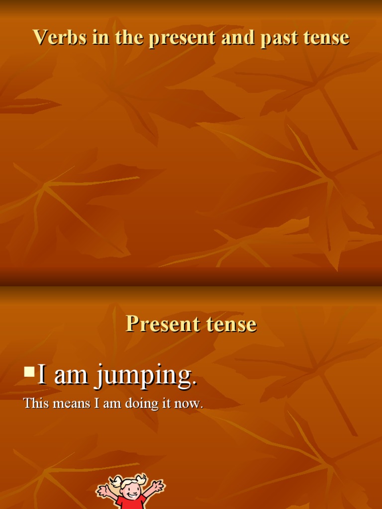 Verbs in The Present and Past Tense | PDF