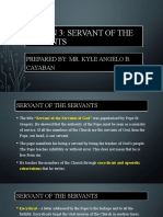 Lesson 3: Servant of The Servants: Prepared By: Mr. Kyle Angelo B. Cayaban