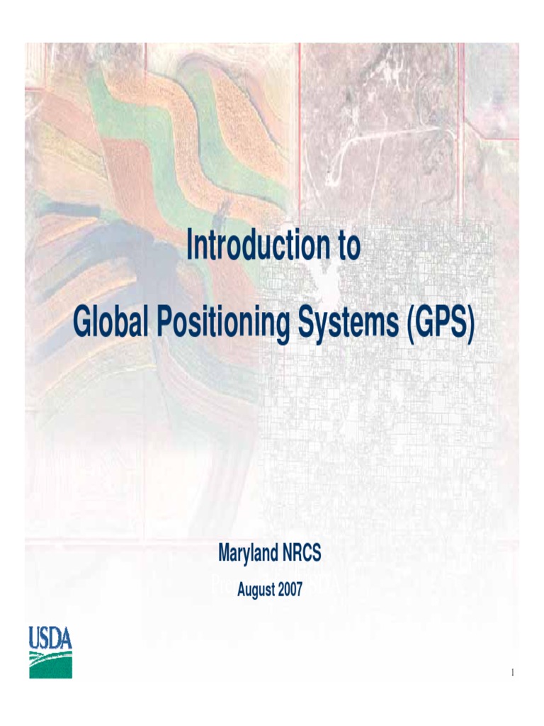 Introduction To Global Positioning Systems (GPS) Prepared For USDA