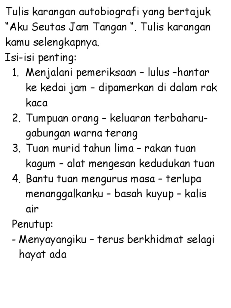 Tulis Karangan Autobiografi Yang Bertajuk Pdf
