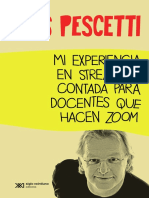 Pescetti, Luis -Mi experiencia en streaming, contada para docentes que hacen zoom